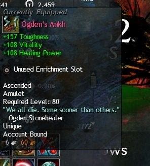 Gw2 best enrichment slot  The price of ascended accessories is